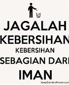 Kebersihan Adalah Sebagian Dari Iman Merupakan Contoh Slogan Untuk Poster